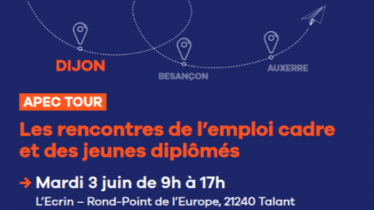 Participez à l’Apec Tour Dijon : boostez votre avenir professionnel !