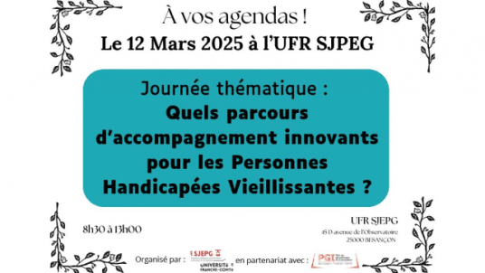 12 mars 2025 : Journée dédiée aux personnes handicapées et vieillissantes à l’UFR SJEPG